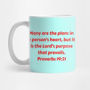 Bible Verse Proverbs 19:21 Mug